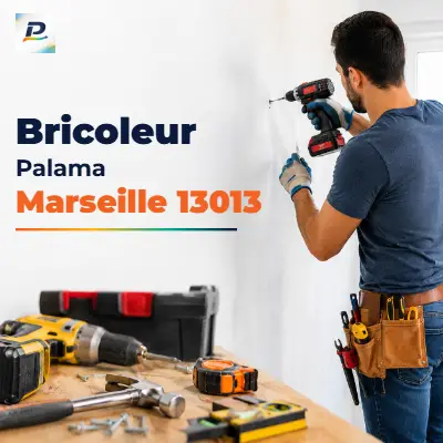 Bricoleur Palama Marseille 13013